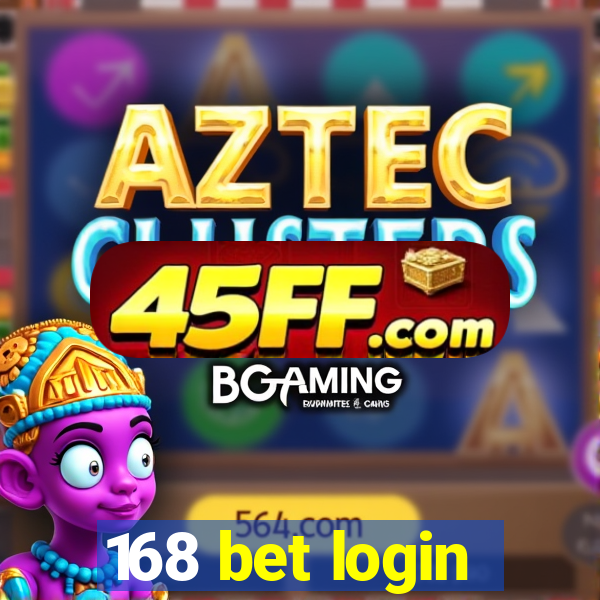 168 bet login